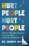 Wilson, Sandra D. - Hurt People Hurt People: God's Hope and Healing for You and Your Relationships