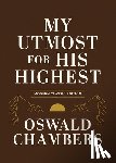 Chambers, Oswald - My Utmost for His Highest