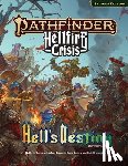 Bendele, Rigby, Bramnik, Michael, Keeley, Jason, Kronewitter, Cole - Pathfinder Hell's Destiny Adventure Path