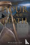 Cascione, Nick - The Hour of Our Death