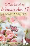 Thomas, Shalanda L - What Kind of Woman Am I?