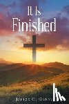 Gaddy, Janice O - It Is Finished