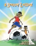 Quashie, Safiya - A Soccer Lesson