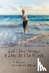 Sullivan, Diane M - Life's Not Always a Day at the Beach