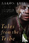 Luse, Aaron - Tales from the Tribe
