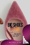 Slater, Betty Jewell - Big Shoes To Fill