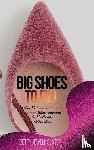 Slater, Betty Jewell - Big Shoes To Fill