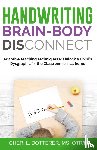 Dotterer, Cheri - Handwriting Brain Body Disconnect