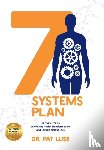 Luse, Pat - 7 Systems Plan