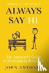 Antonio, John - Always Say Hi