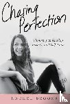 Brooks, Rachel - Chasing Perfection