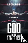 Maiden, Dr Michael - God of the Comeback