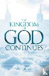 Lowe, Jeff - The Kingdom of God Continues