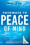 Hill, Napoleon - Napoleon Hill's Pathways to Peace of Mind
