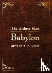 Clason, George S - Clason, G: Richest Man in Babylon