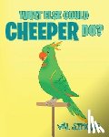 Simons, Val - What Else Could Cheeper Do?