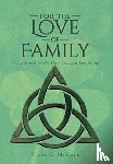McCall, Kevin C - For the Love of Family