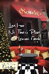 Walters, VL - Love Has No Time or Place with Lola and Friends