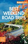 Fodor's Travel Guides - Fodor's Best Weekend Road Trips