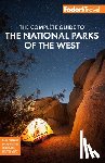 Fodor's Travel Guides - Fodor's The Complete Guide to the National Parks of the West