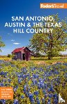 Fodor's Travel Guides - Fodor's San Antonio, Austin & the Hill Country