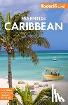 Fodor's Travel Guides - Fodor's Essential Caribbean