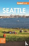 Fodor's Travel Guides - Fodor's Seattle