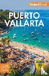 Fodor’s Travel Guides - Fodor's Puerto Vallarta