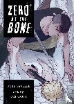 Seville, Jane - Zero at the Bone (Manga)