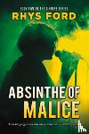 Ford, Rhys - Absinthe of Malice