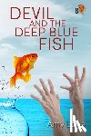 Lane, Amy - Devil and the Deep Blue Fish: Volume 8
