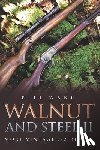 Ward, Bill - Walnut and Steel II: More Vintage .22 Rifles