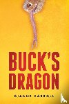 Dianne Carroll - Buck's Dragon