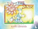 Edwards, Keith H - The shine