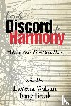  - From Discord to Harmony