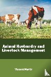  - Animal Husbandry and Livestock Management