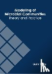 White, Quinn - Modeling of Microbial Communities: Theory and Practice