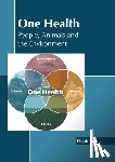 Evans, Elijah - One Health: People, Animals and the Environment
