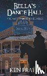 Pratt, Ken - Bella's Dance Hall
