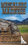 Rundell, B N - Mescalero Madness