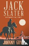 Gunn, Johnny - Jack Slater