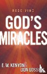 E. W. Kenyon, Kenyon, Don Gossett, Gossett - Receiving God's Miracles