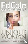 Edwin Louis Cole, Cole, Nancy Cole, Cole - Unique Woman