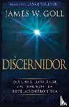 James W. Goll, Goll - El Discernidor