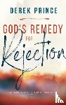 Derek Prince, Prince - God's Remedy for Rejection (Enlarged/Expanded)