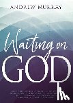 Andrew Murray, Murray - Waiting on God (Reissue)