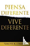 Samuel R Chand, Chand - Piensa Diferente, Vive Diferente = New Thinking, New Future
