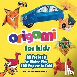 Montevecchi, Mila Bertinetti - Origami for Kids: 20 Projects to Make Plus 100 Papers to Fold