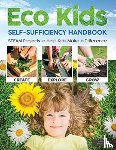 Bridgewater, Alan - Eco Kids Self-Sufficiency Handbook