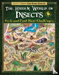Kagawa, Gentaro - Gentaro Kagawa's Curious Quest: The Hidden World of Insects